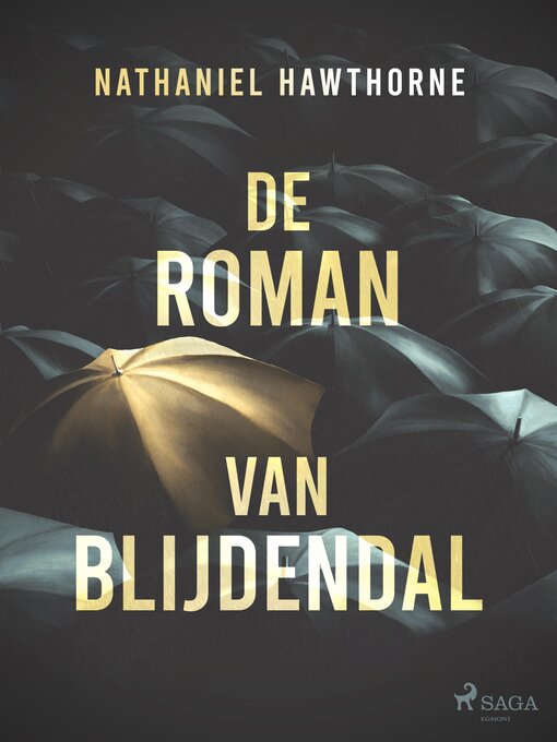 Titeldetaljer för De roman van Blijdendal av Nathaniel Hawthorne - Tillgänglig